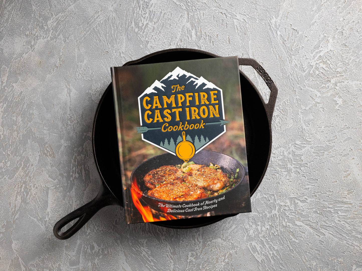 The Campfire Cast Iron Cookbook
