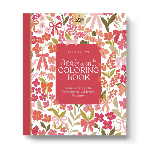 Elyse Breanne Design - Put A Bow On It Coloring Book | Valentines & Galentines Day