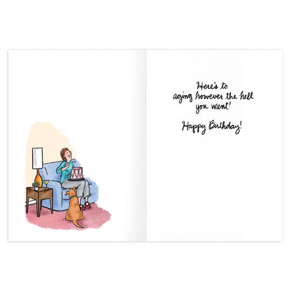 Is Letting Yourself Go Trending Yet Birthday Card