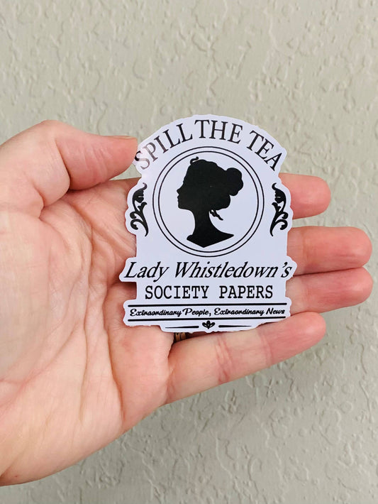 Oily Graphic Creations - Spill the Tea B&W- Bridgerton Stickers/Magnet