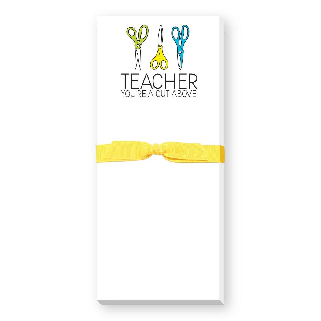 TEACHER NOTES MINI NOTEPAD -CUT ABOVE