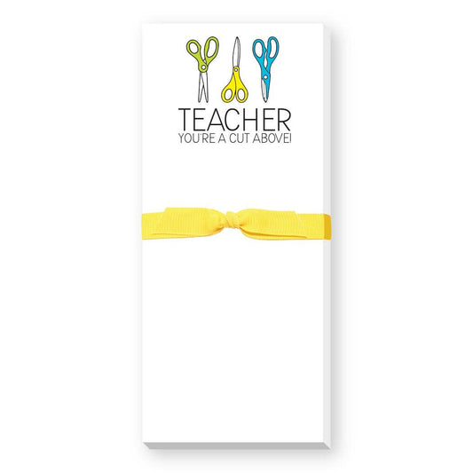 TEACHER NOTES MINI NOTEPAD -CUT ABOVE