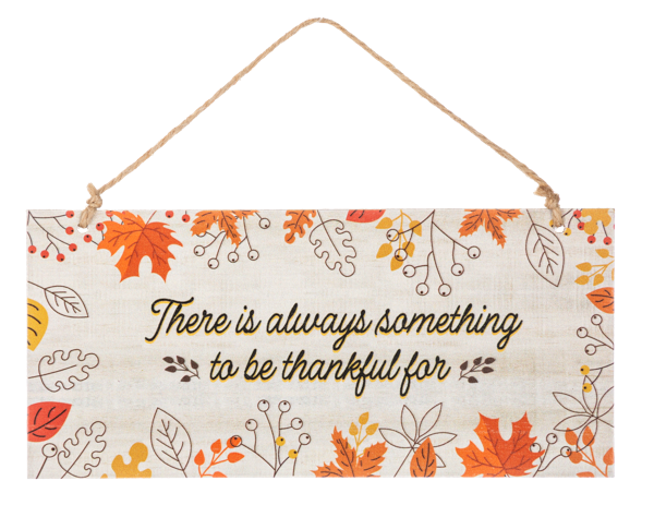 Autumn Inspirations Hanging Sign, A hanging fall sign reading There is always something to be thankful for, with autumn leaves and a jute hanger.
