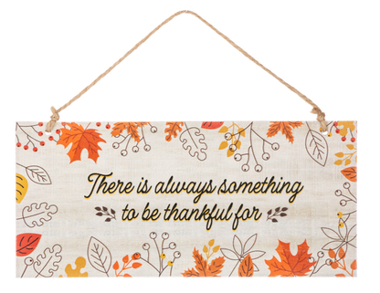 Autumn Inspirations Hanging Sign, A hanging fall sign reading There is always something to be thankful for, with autumn leaves and a jute hanger.