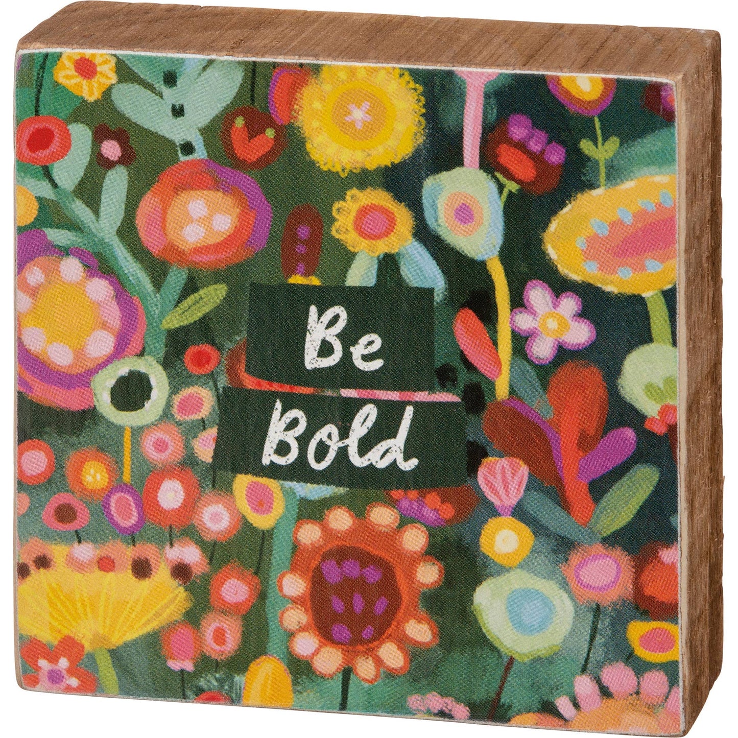 Be Bold Block Sign