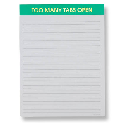 Chez Gagné - Too Many Tabs Open - Large Memo Lined Notepad - Neon Emerald - 65 perforated pages - 10x8