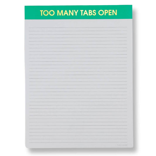 Chez Gagné - Too Many Tabs Open - Large Memo Lined Notepad - Neon Emerald - 65 perforated pages - 10x8