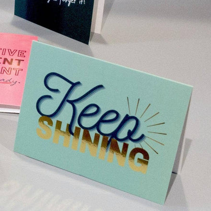 Keep Shining Quote | Encouragement Card By Black Artists