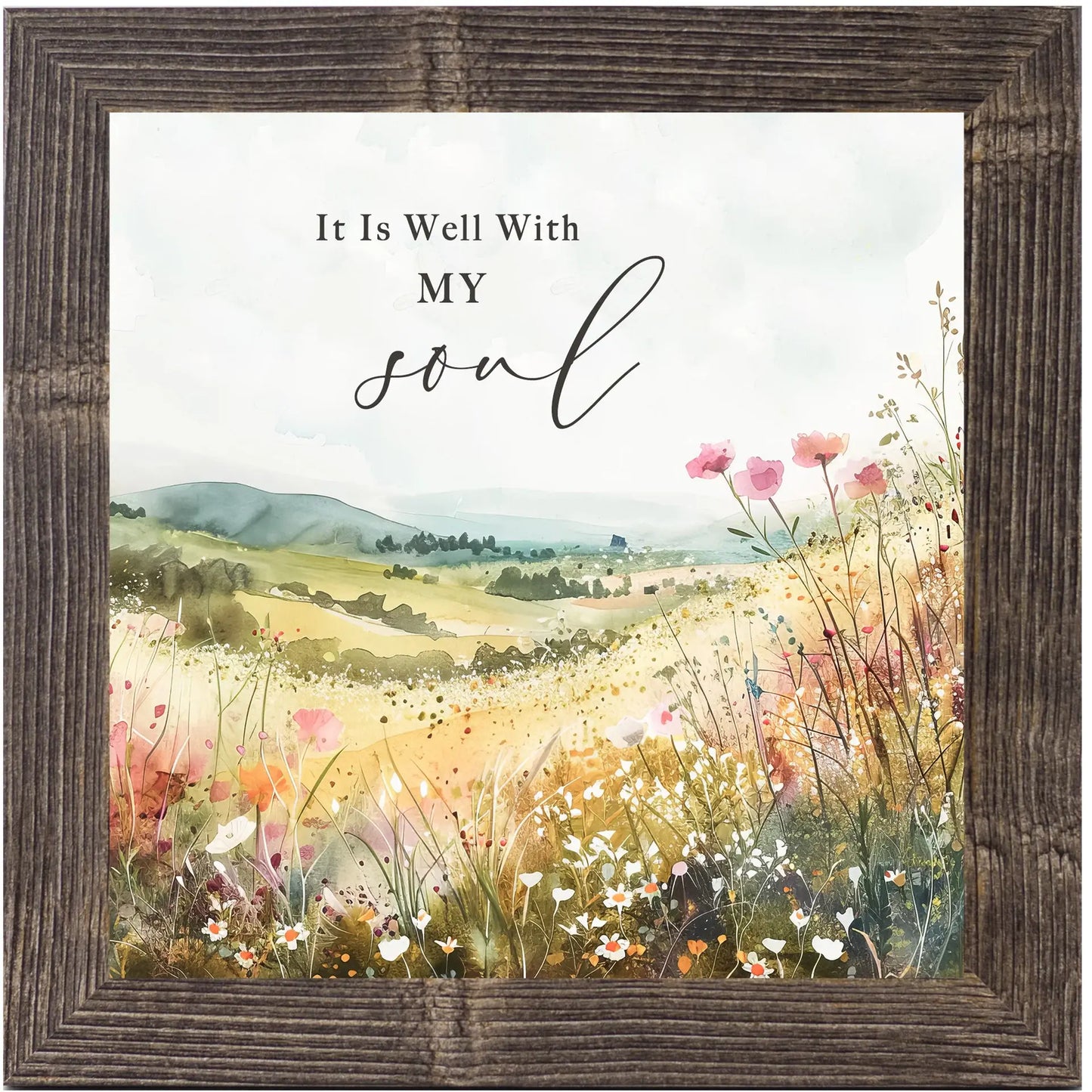 It is Well With My Soul Floral Flower Inspirational Art