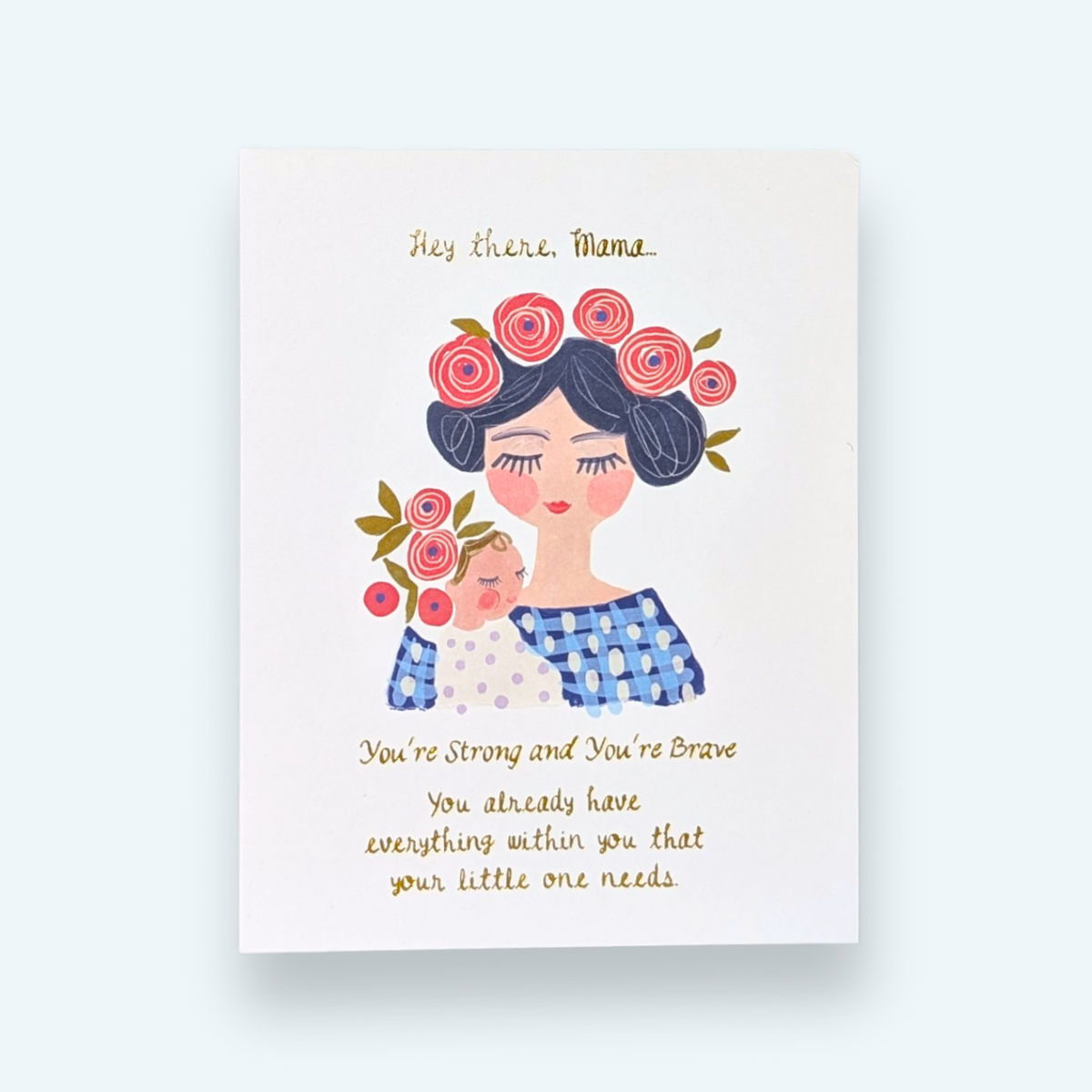 Greeting Card - Hey There Little Mama