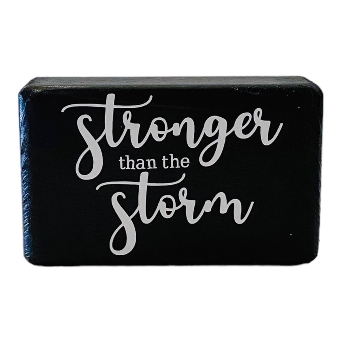 Sign, Stronger Than The Storm
