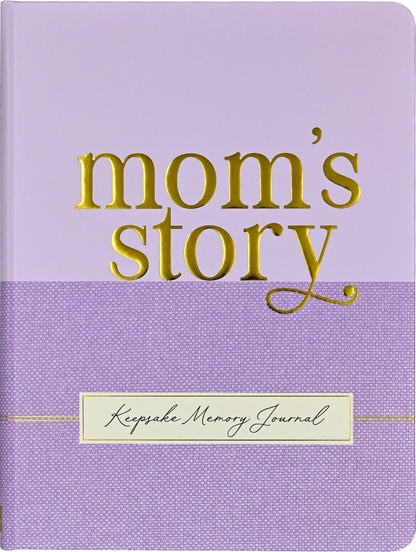Mom's Story