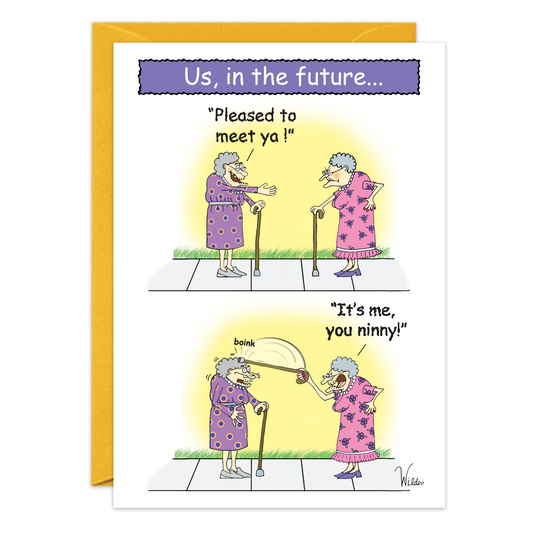 Us In The Future Birthday Card