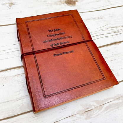 The Future Belongs, Eleanor Roosevelt Leather Journal - 8x6
