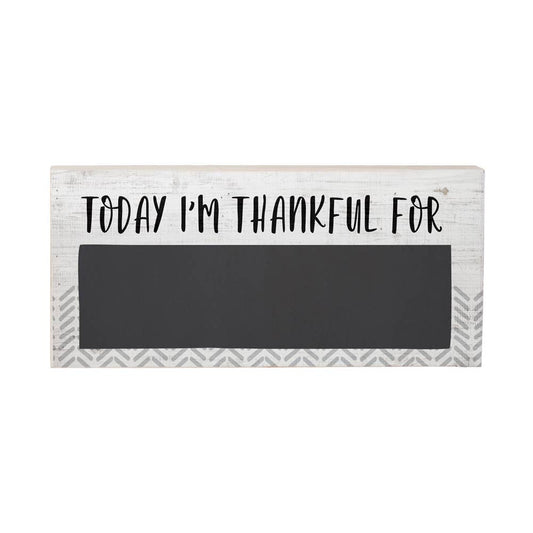 Today I'm Thankful Chalk Sign