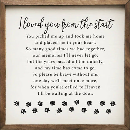 I Loved You From The Start Paws White