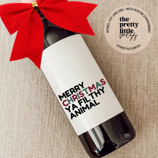 Holiday Wine Label, Christmas Gift, Merry Christmas Ya Filth