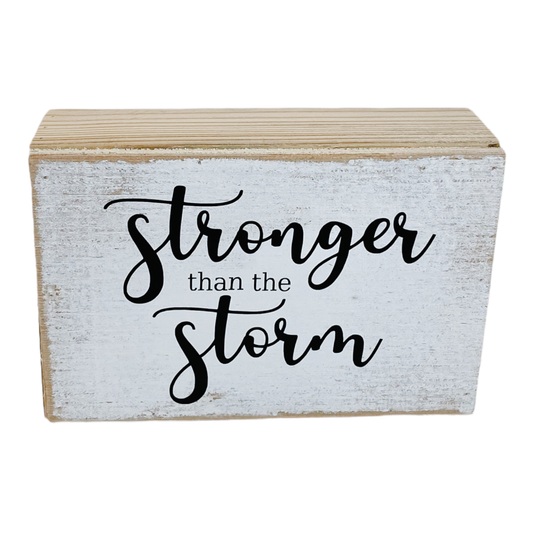 Farmhouse Sign, Stronger Than the Storm 