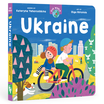 Our World: Ukraine Board Book