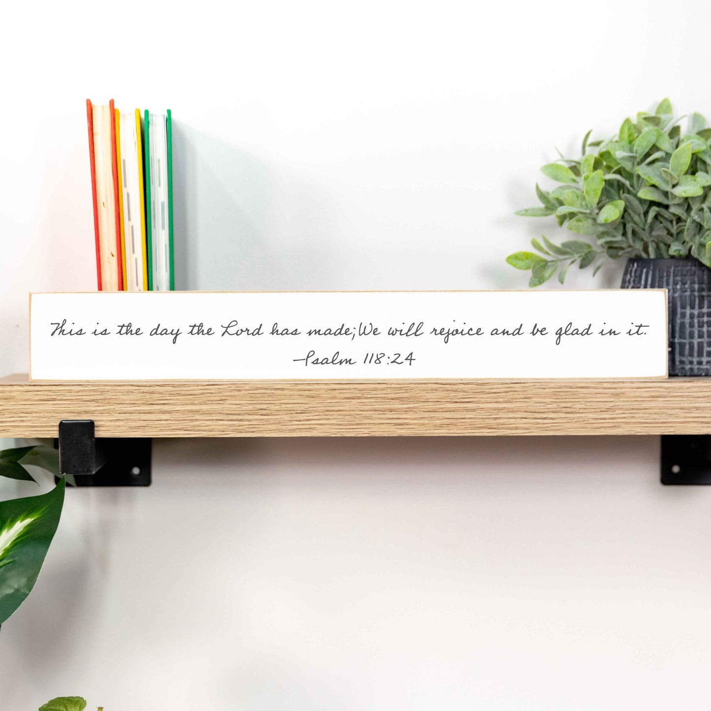 This is the Day Wooden Sign