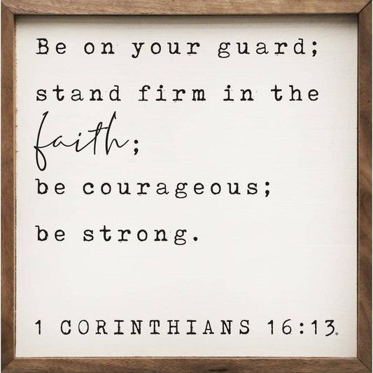 Be On Your Guard 1 Corinthians 16 13 White
