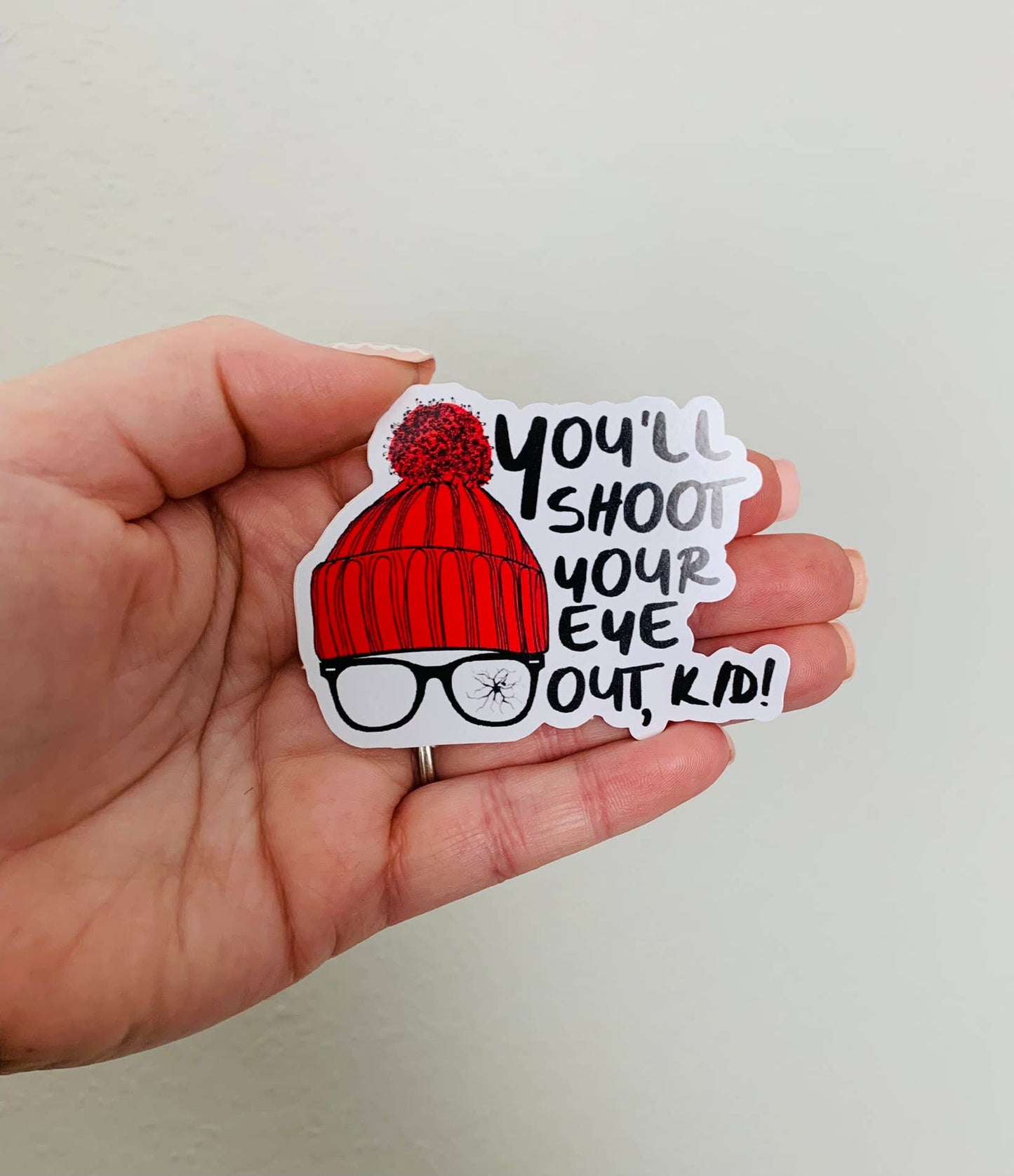 Oily Graphic Creations - Shoot Your Eye- A Christmas Story Sticker/Magnet