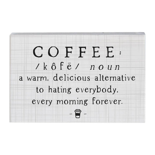 Coffee Definition Sm Sign