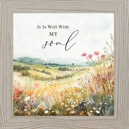 It is Well With My Soul Floral Flower Inspirational Art