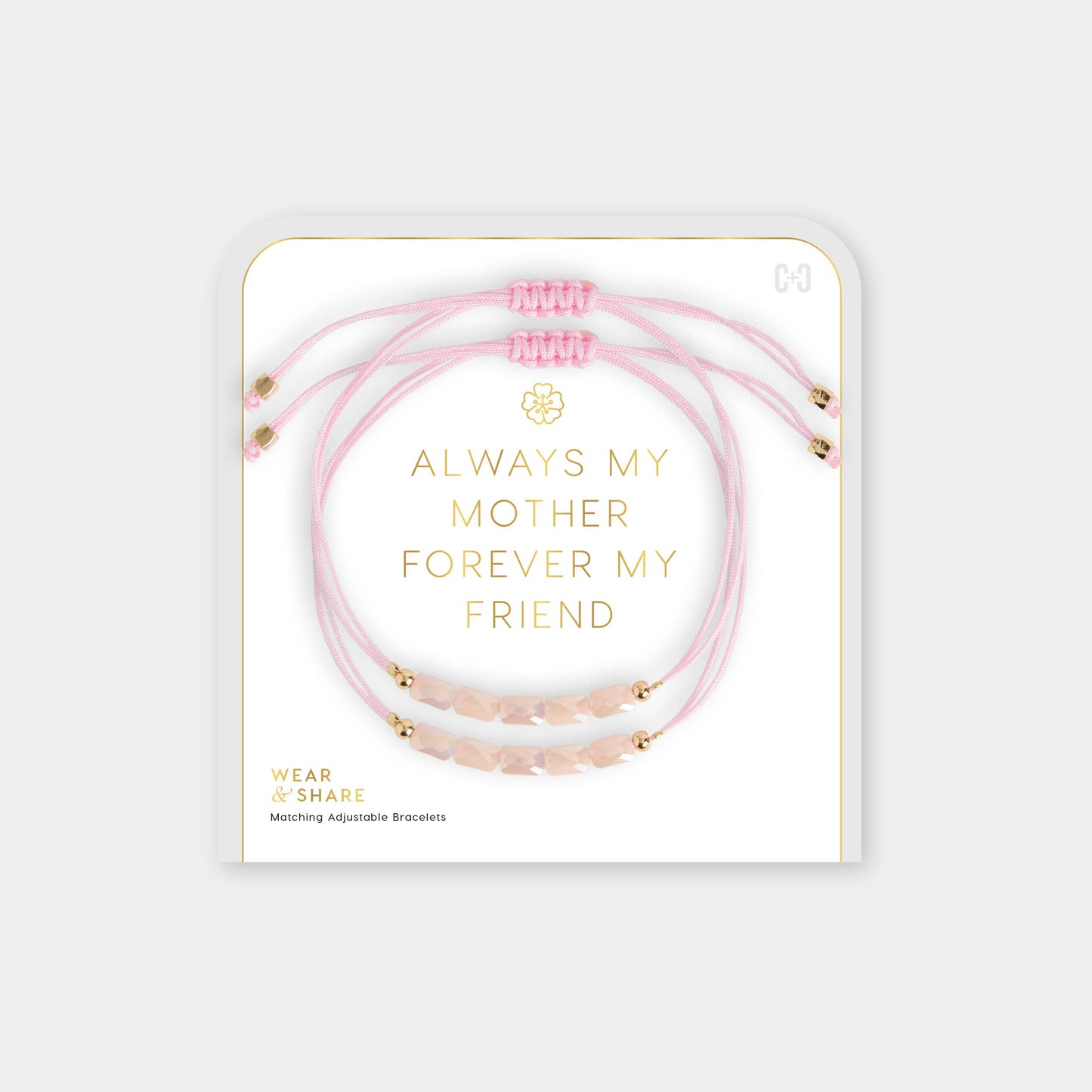 Always My Mother, Forever My Friend Wear + Share Bracelet