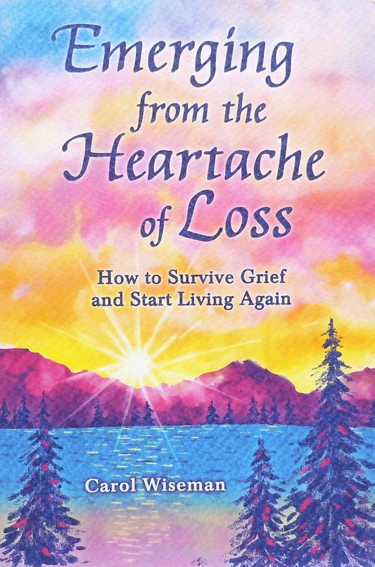 EMERGING FROM THE HEARTACHE OF LOSS