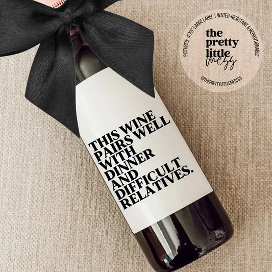 Holiday Wine Label, Thanksgiving Dinner and Difficult Rel