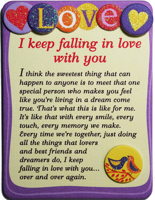 I KEEP FALLING IN LOVE WITH YOU