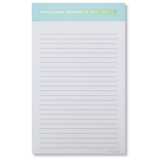Chez Gagné - Reasonable Demands + Expectations - Lined Notepad - Light Blue - 65 perforated pages - 5x8