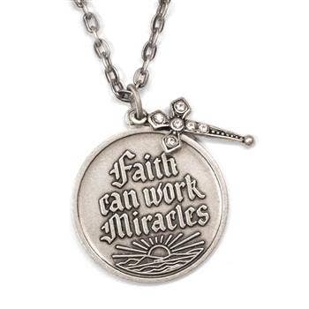 Faith Can Work Miracles Pendant Necklace