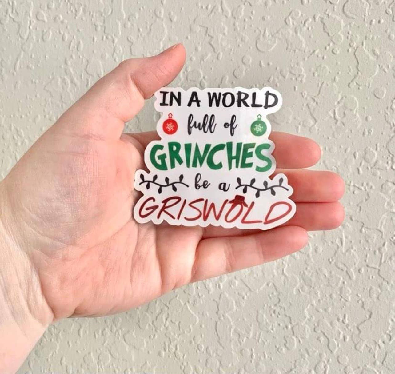 Oily Graphic Creations - Be A Griswold- Christmas Vacation Sticker/Magnet