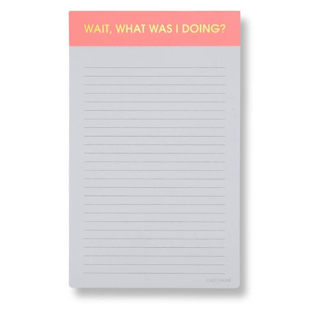 Chez Gagné - Wait, What Was I Doing? - Lined Notepad - Coral Pink - 65 perforated pages - 5x8