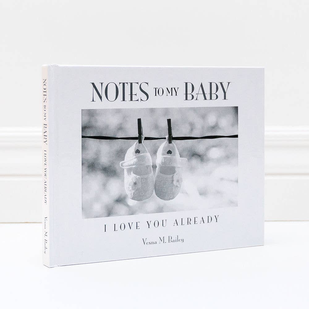 NOTES TO MY BABY by Vesna Bailey