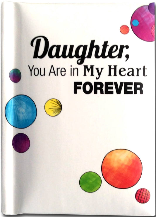 Daughter, You Are in My Heart