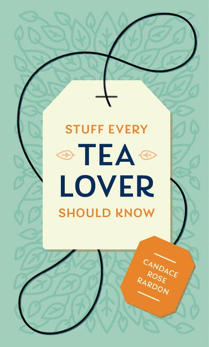 Cosas que todo amante del té debería saber