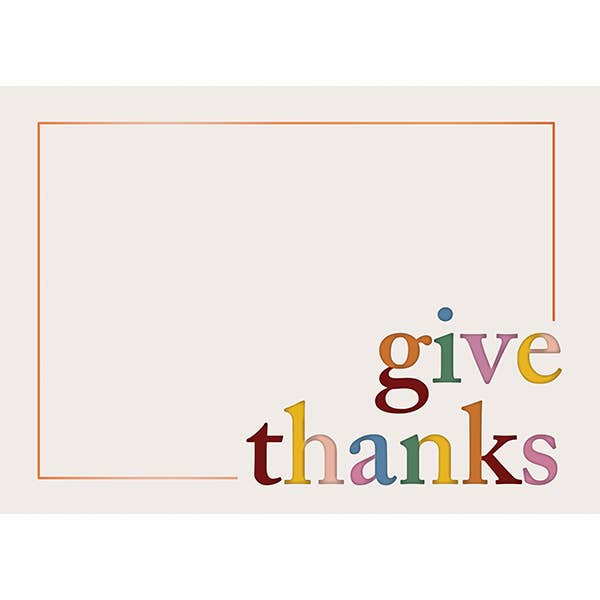 Give Thanks In Between Greeting Card