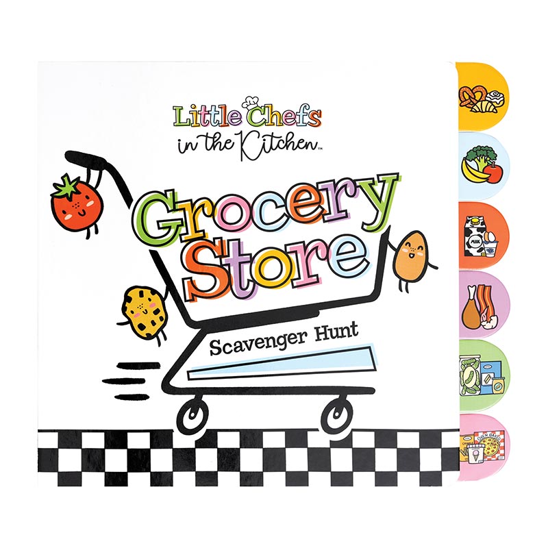 Little Chefs in the Kitchen Grocery Store Scavenger Hunt Board Book, The cover of the Grocery Store Scavenger Hunt board book, showing a shopping cart with three smiling food characters above a black and white checkered band, with six food-picture tabs down the right edge.