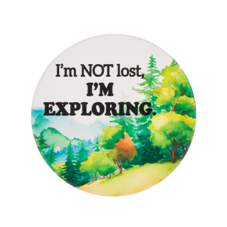 Car Coaster-I'm Not Lost I'm Exploring
