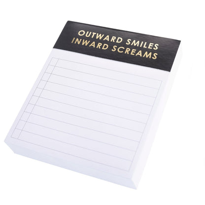 Smiles and Screams Jotter Notepad, A lined jotter notepad with a black header reading Outward Smiles Inward Screams in gold foil.